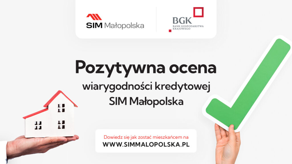 Napis pozytywna ocena wiarygodności kredytowej SIM Małopolska
